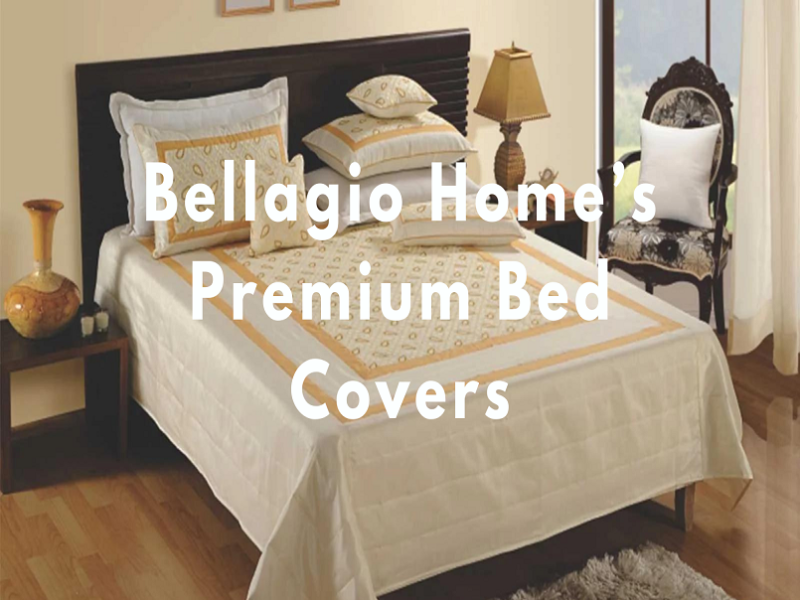 Bellagio Home’s Premium Bed Covers